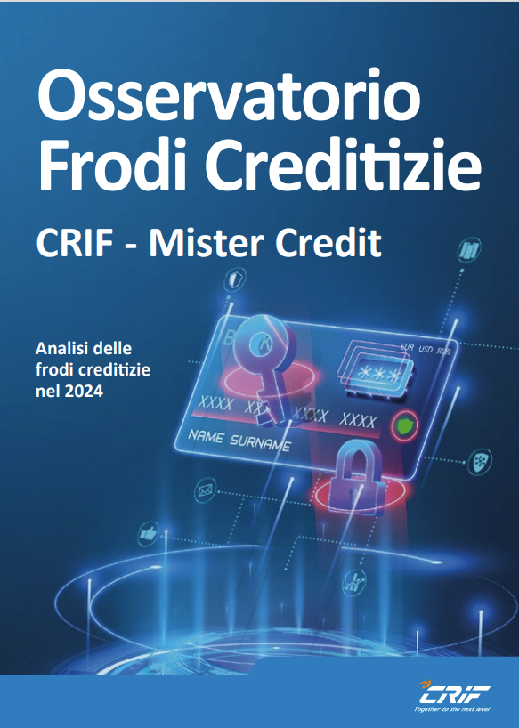 CRIF Osservatorio Frodi Creditizie 2024 Chiedi Il Doc